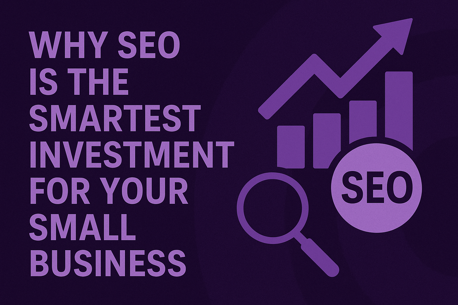 Why SEO is your best business investment